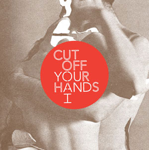 cut-off-your-hands-you-and-i.jpg