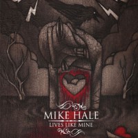 mike-hale-lives-like-mine.jpg